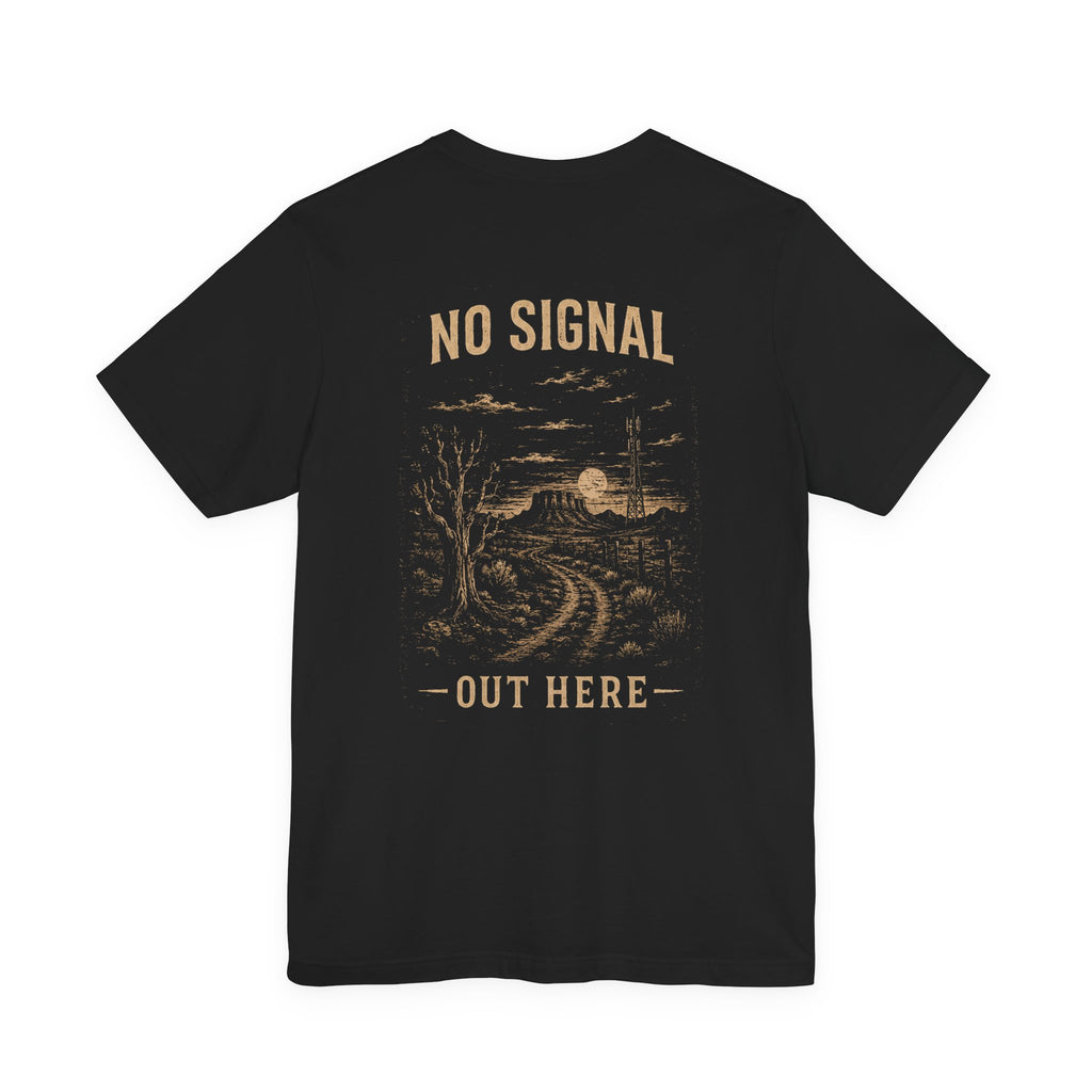 No Signal Out Here T‑Shirt — Vintage Outdoor Wilderness Graphic Tee